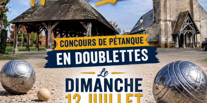 Le 12 juillet à Hornoy : pétanque en doublette